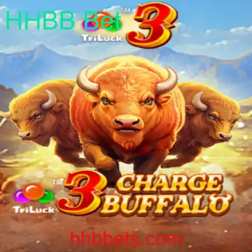 Descubra o Fascinante Jogo 3ChargeBuffalo e a Estratégia HHBB Bet